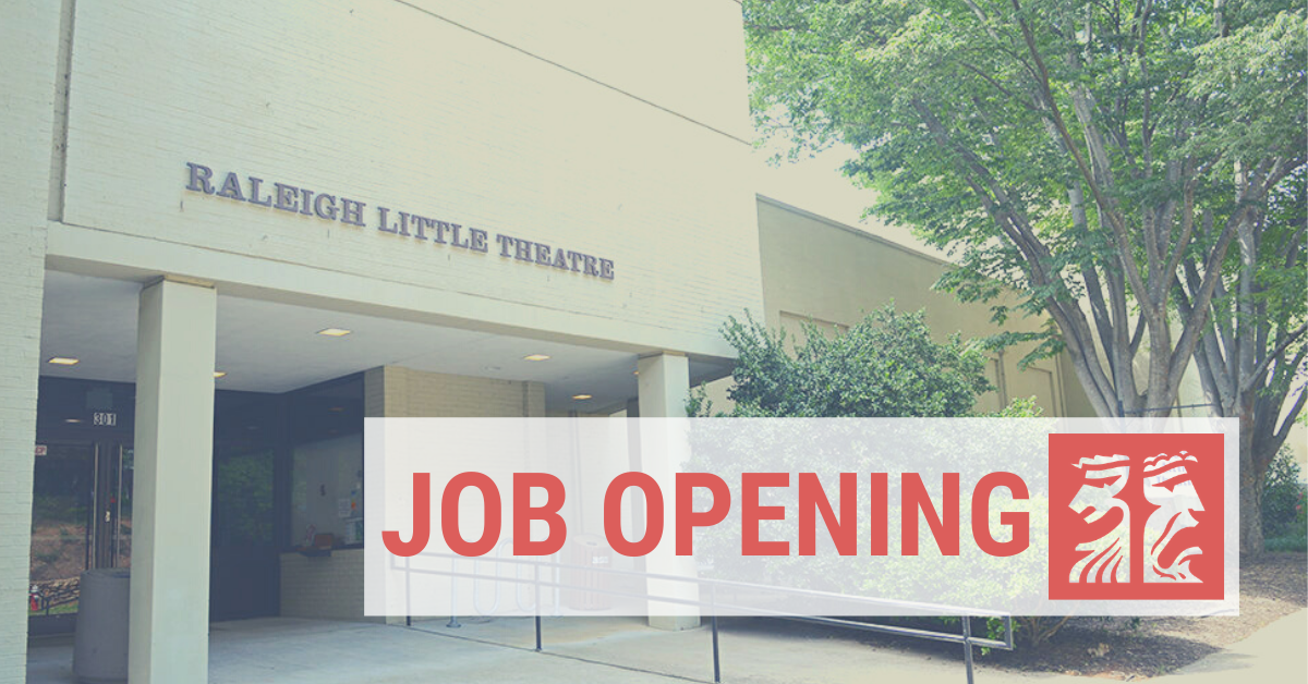 Job Opening: Box Office Associate (PT) - Raleigh Little Theatre