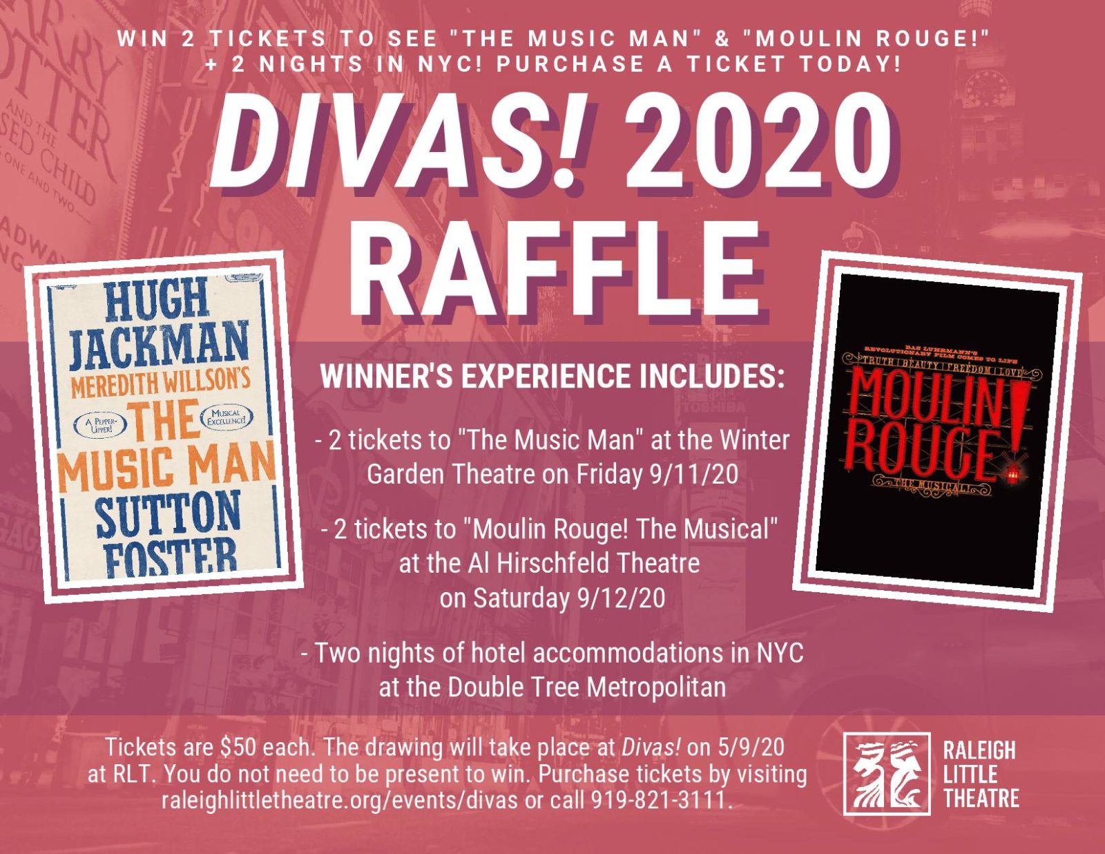 Music Raffle “The Music Man” & “Moulin Rouge! The Musical” Broadway Raffle - Raleigh ...